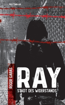 Paperback Ray: Stadt des Widerstands [German] Book