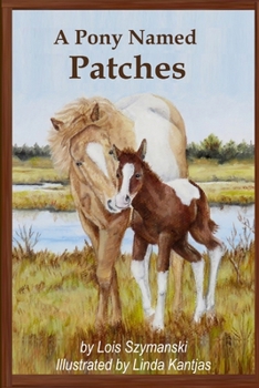Paperback A Pony Named Patches Book