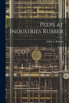 Paperback Peeps at Industries Rubber Book