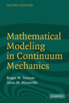 Paperback Mathematical Modeling in Continuum Mechanics Book