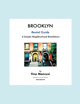 Paperback BROOKLYN Rental Guide: A Simple Neighborhood Breakdown Book