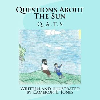 Paperback Questions About The Sun: Q.A.T.S Book