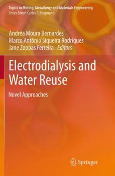 Paperback Electrodialysis and Water Reuse: Novel Approaches Book