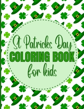 Paperback St. Patricks Day Coloring Book For Kids Book