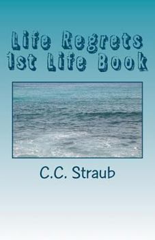 Paperback Life Regrets: The first book in the Life Series Book