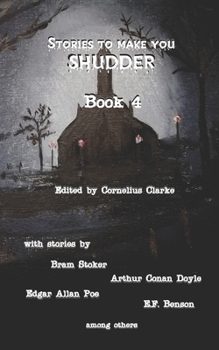 Paperback Stories to Make you Shudder: Book 4 Book