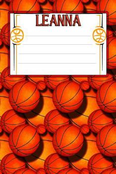 Paperback Basketball Life Leanna: College Ruled Composition Book