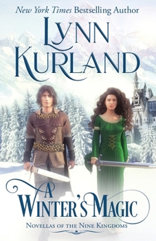 A Winter's Magic: Novellas of the Nine Kingdoms