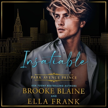 Insatiable Park Avenue Prince