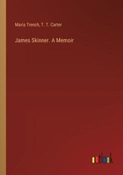 Paperback James Skinner. A Memoir Book