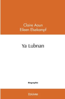 Paperback Ya Lubnan [French] Book