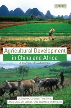 Paperback Agricultural Development in China and Africa: A Comparative Analysis Book