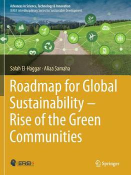 Paperback Roadmap for Global Sustainability - Rise of the Green Communities Book