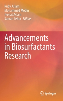 Hardcover Advancements in Biosurfactants Research Book
