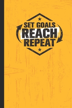 Paperback Set Goals Reach Repeat: Lined Notebook / Journal for Men Book