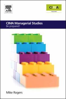 Paperback Cima Managerial Studies: Be Prepared Book