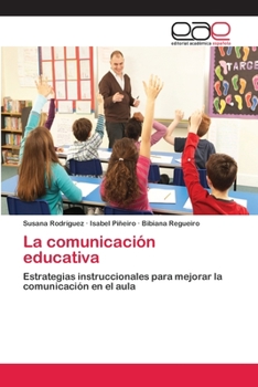 Paperback La comunicación educativa [Spanish] Book