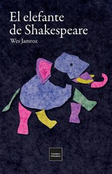 Paperback El elefante de Shakespeare: en la Inglaterra más oscura [Spanish] Book