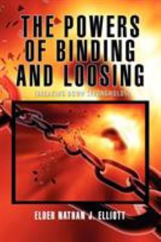 Paperback The Powers of Binding and Loosing Book