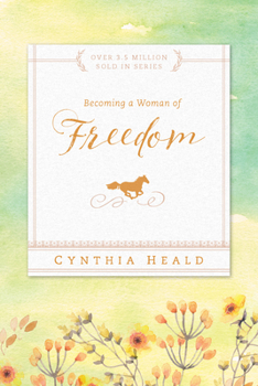 Becoming A Woman Of Freedom - Book  of the Becoming a Woman