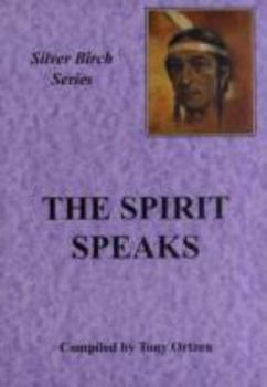 Paperback The Spirit Speaks (Teachings from Silver Birch) Book
