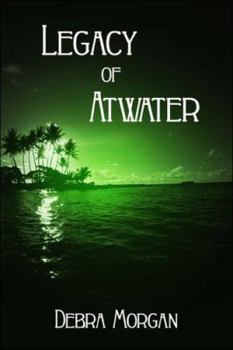 Paperback Legacy of Atwater Book