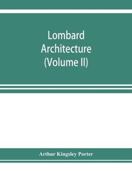 Paperback Lombard architecture (Volume II); Monuments Abbazia Di Albino-Milan Book