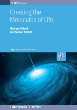 Paperback Creating the Molecules of Life Book
