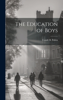 Hardcover The Education of Boys Book