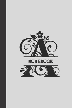 A Notebook letter: small lined initial monogram alphabet letter Notebook / Travel Journal to write in (6'' x 9'') 120 pages