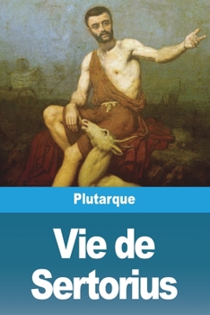 Paperback Vie de Sertorius [French] Book