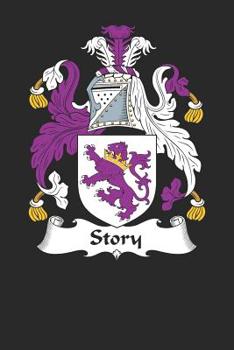 Paperback Story: Story Coat of Arms and Family Crest Notebook Journal (6 x 9 - 100 pages) Book