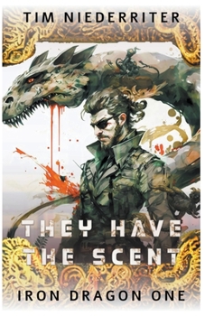 Paperback They Have the Scent Book