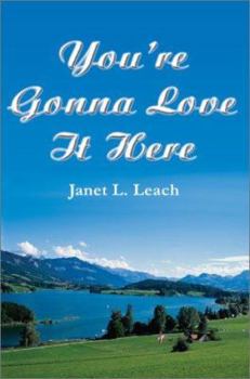 Paperback You're Gonna Love It Here Book