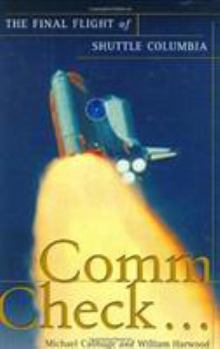 Hardcover Comm Check...: The Final Flight of Shuttle Columbia Book