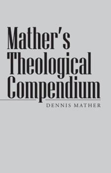 Hardcover Mather's Theological Compendium Book