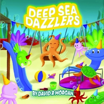 Paperback Deep Sea Dazzlers Book