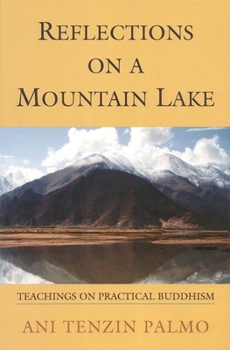 Paperback Reflections on a Mountain Lake: Teachings on Practical Buddhism Book