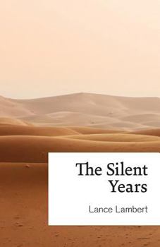 Paperback The Silent Years Book