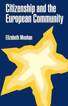 Paperback Citizenship and the European Community Book
