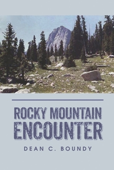 Paperback Rocky Mountain Encounter Book
