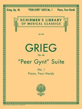 Paperback Peer Gynt Suite No. 1, Op. 46: Schirmer Library of Classics Volume 203 Piano Duet Book