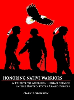 Hardcover Honoring Native Warriors Book