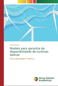 Paperback Modelo para garantia da disponibilidade de turbinas eólicas [Portuguese] Book