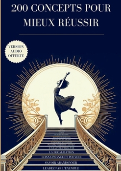 Paperback 200 Concepts Pour Mieux Réussir [French] Book