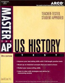 Paperback Arco Master the AP U.S. History Test: Teacher-Tested Strategies and Techniques for Scoring High Book