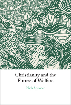 Christianity and the Future of Welfare