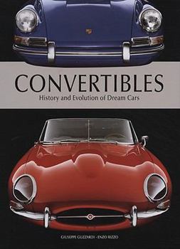 Hardcover Convertibles: History and Evolution of Dream Cars Book