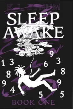 Hardcover SLEEP AWAKE the Novel: Book One: Book