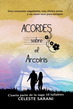 Paperback Acordes sobre el arco?ris [Spanish] Book
